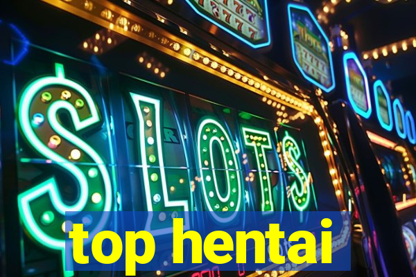 top hentai